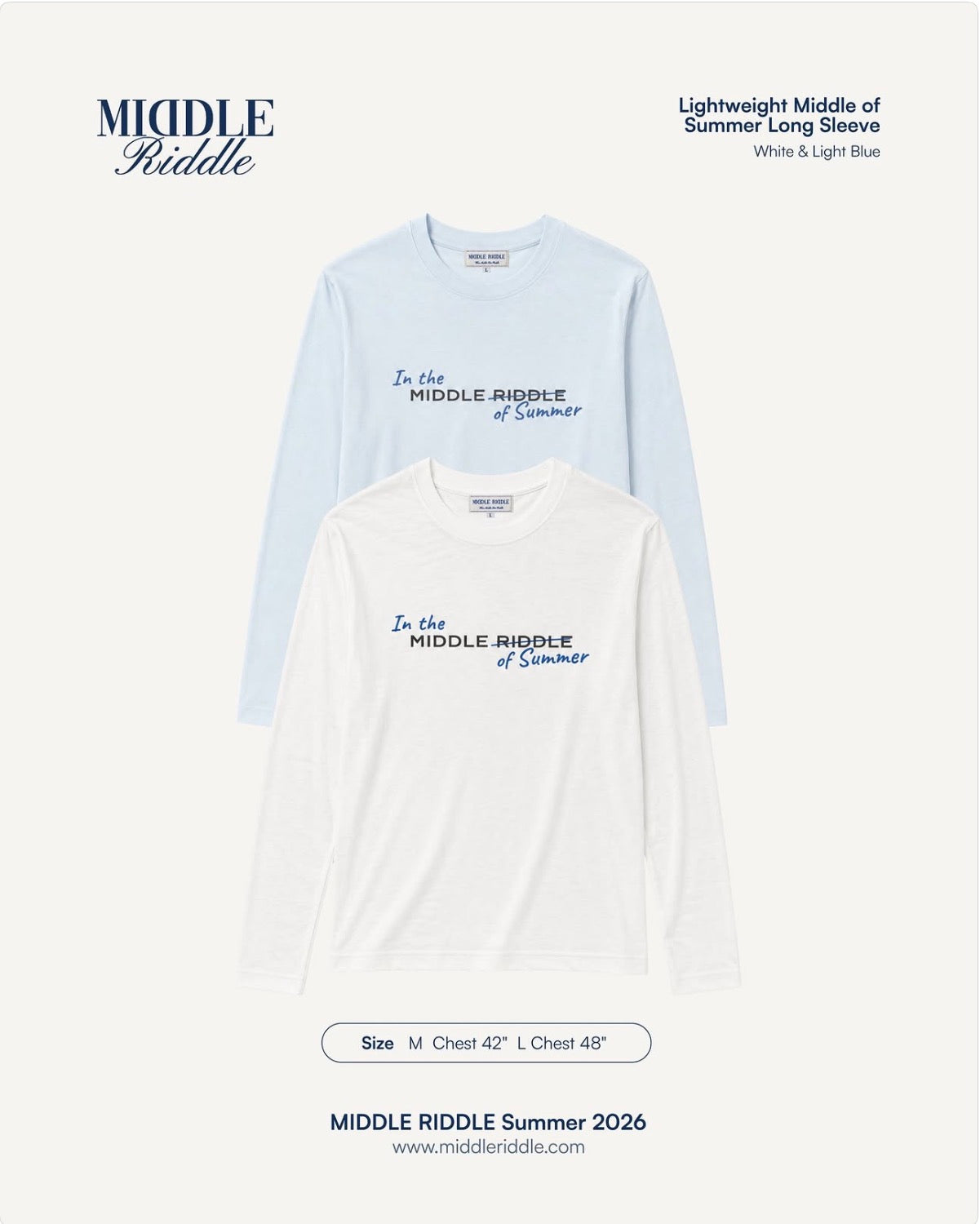 middleriddleclub Lightweight Middle of Summer Long Sleeve